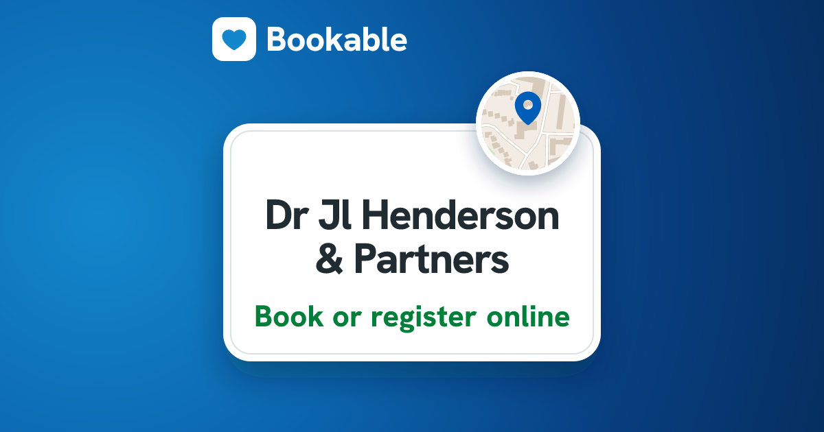 Dr Jl Henderson & Partners – book a GP appointment or register
